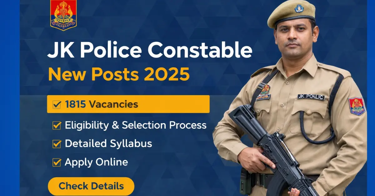 JK Police Constable New Posts Advertisement 2025 1815 Vacancies, Eligibility, Selection Process, Syllabus